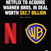 Netflix Acquires Warner Bros
