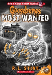 Most Wanted : Special Edition #4 - The Haunter (R.L. Stine)