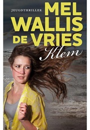 Klem (Mel Wallis De Vries)
