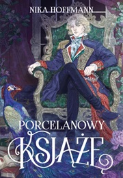 Porcelanowy Książę (Nika Hoffman)