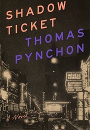 Shadow Ticket (Thomas Pynchon)