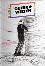 Queer*Welten 15-2025 (Carina Zacharias, ...)