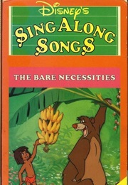 Disney Sing Along Songs: The Bare Necessities (1987)