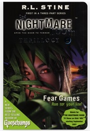 The Nightmare Room Thrillogy - Fear Games (R.L. Stine)