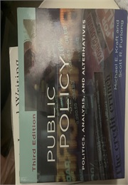 Third Edition DAN PUBLIC POLICY 1,04955 9,990.55 -334.83 POLITICS, ANALYSIS, AND ALTERNATIVES (Michael E. Kraft and Scott R. Furlong)