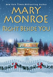 Right Beside You (Mary Monroe)