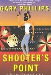 Shooters Point (Gary Phillips)