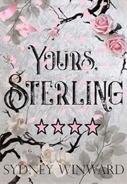 Yours, Sterling (Sydney Winward)