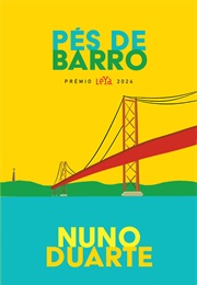 Pés De Barro (Nuno Duarte)
