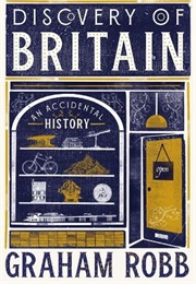 The Discovery of Britain (Graham Robb)