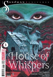 House of Whispers (The Sandman Universe); #1-14 (Nalo Hopkinson)
