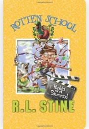 Rotten School - Punk'd and Skunked (R.L. Stine)