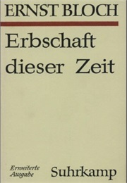 Erbschaft Dieser Zeit (Ernst Bloch)