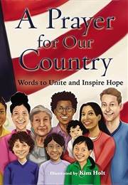 A Prayer for Our Country: Words to Unite and Inspire Hope (Barry C. Black)