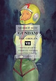 Mobile Suit Gundam the Origin Volume 7 (Yoshikazu Yasuhiko)