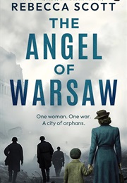 The Angel of Warsaw (Rebecca Scott)