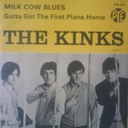 The Kinks - Milk Cow Blues