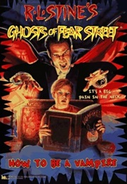 Ghosts of Fear Street - How to Be a Vampire (R.L. Stine)