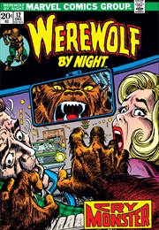 Werewolf by Night #12 (Marv Wolfman & Gil Kane)