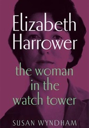 Elizabeth Harrower (Susan Wyndham)
