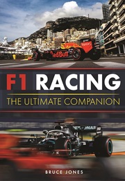 F1 Racing: The Ultimate Companion (Bruce Jones)