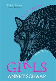 Girls: Life Isn't a Fairy Tale (Annet Schaap)