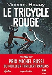Le Tricycle Rouge (Vincent Hauuy)
