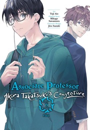 Associate Professor Akira Takatsuki's Conjecture (Manga), Vol. 6 (Mikage Sawamura)
