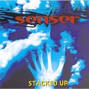 Senser - Stacked Up