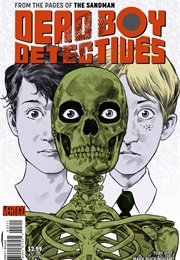 The Dead Boy Detectives (Toby Litt, Mark Buckingham)