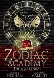 Zodiac Academy: The Awakening