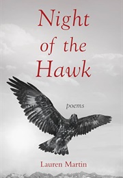 Night of the Hawk: Poems (Lauren Martin)