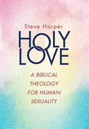Holy Love (Steve Harper)