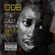 The Last Tape (Greatest Hits) (Wu Music Group, 2011)