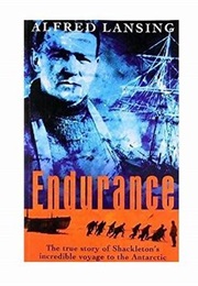Endurance: Shackleton's Incredible Voyage (Alfred Lansing)
