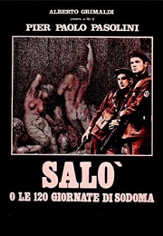 Salò, or the 120 Days of Sodom (1975)