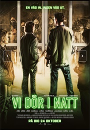 Vi Dor I Natt (2025)