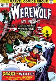 Werewolf by Night #31 (Doug Moench & Don Perlin)