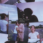 When the World Stopped Moving (Lizzy McAlpine, 2021)