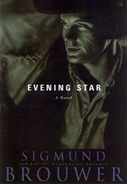 Evening Star (Sigmund Brouwer)