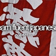 Learn Fluent Japanese