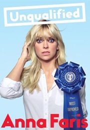 Unqualified (Anna Faris)