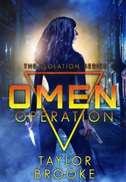 Omen Operation (Taylor Brooke)
