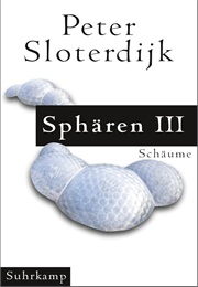 Sphären III (Peter Sloterdijk)