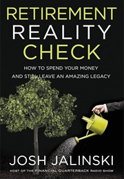 Retirement Reality Check (Josh Jalinski)