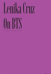 On BTS (Lenika Cruz)