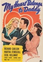 My Heart Belongs to Daddy (1942)