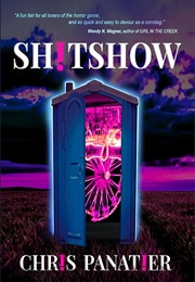 Shitshow (Chris Panatier)
