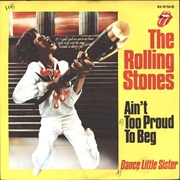The Rolling Stones - Ain't Too Proud to Beg