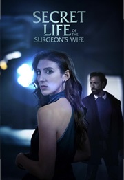Secret Life of the Surgeon's Wife (2025)